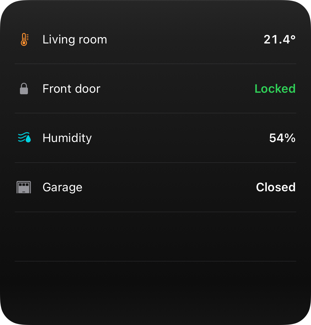 List widget at the large size: four labeled rows: Living room 21.4°, Front door Locked in green, Humidity 54%, Garage Closed.