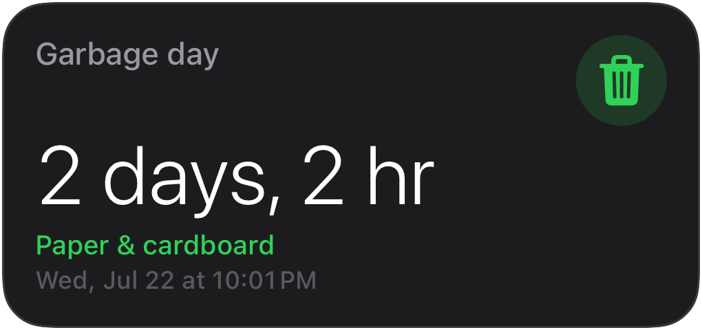 Countdown widget: 2 days, 2 hr until garbage day with a Paper & cardboard subtitle.